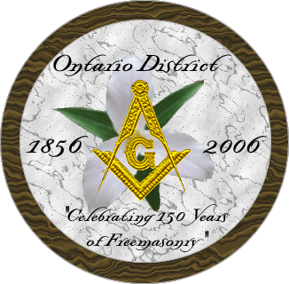 Ontario District Freemasons celebrate 150 years - 1856 - 2006 - Crest designed by Bro. Joe Johnson
